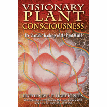 Visionary Plant Consciousness