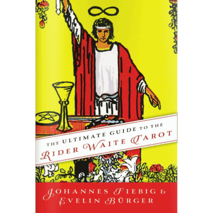 The Ultimate Guide to The Rider Waite Tarot Book