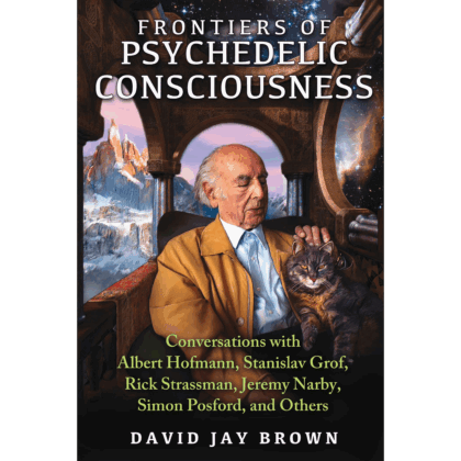 Frontiers of Psychedelic Consciousness