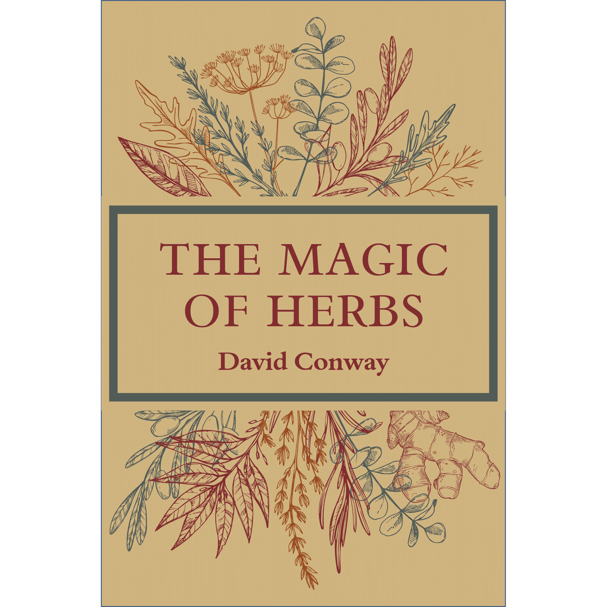 The Magic of Herbs