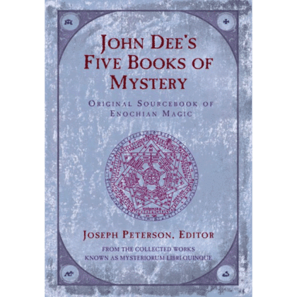 John Dee's Five Books of Mystery
