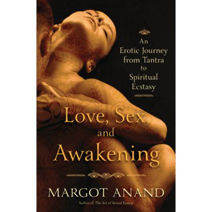 Love, Sex and Awakening